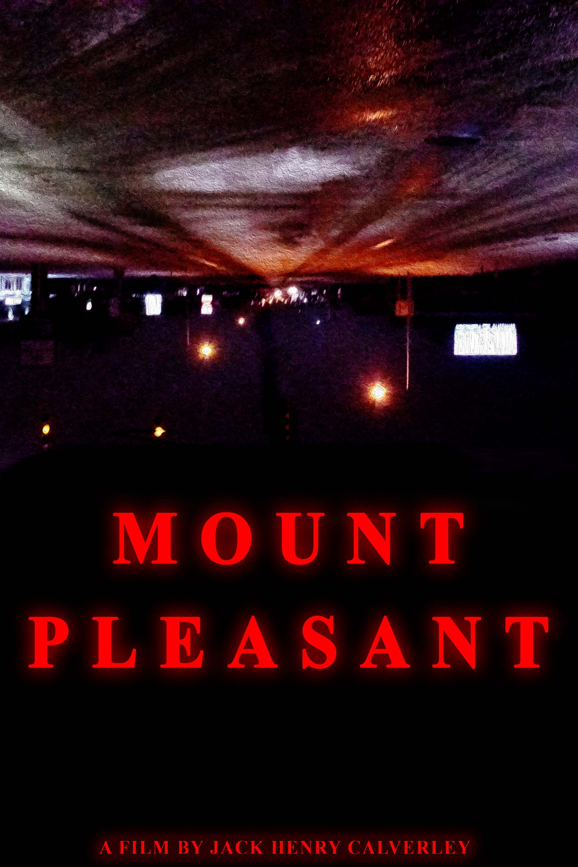 MOUNT PLEASANT Poster
